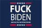 Fuck Biden Blue 3'X5' Flag ROUGH TEX® 100D