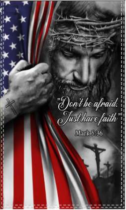 USA Jesus Reveal American Christian 3'X5' Flag Rough Tex® 100D With Sleeve and Grommets Do Not Don't Be Afraid Just Have Faith