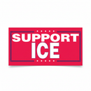 Support ICE bumper sticker close-up on soft white background, bold red with white block letters and navy border with stars, Made in USA