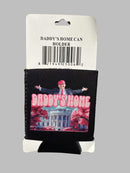 Daddy's Home Trump Jacket Can Holder Drink Koozie