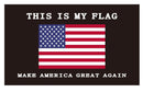 This Is My Flag Make America Great Again USA 3'X5' Flag ROUGH TEX® 68D