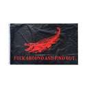 Fuck Around And Find Out Black & Red Gator 3'X5' Flag ROUGH TEX