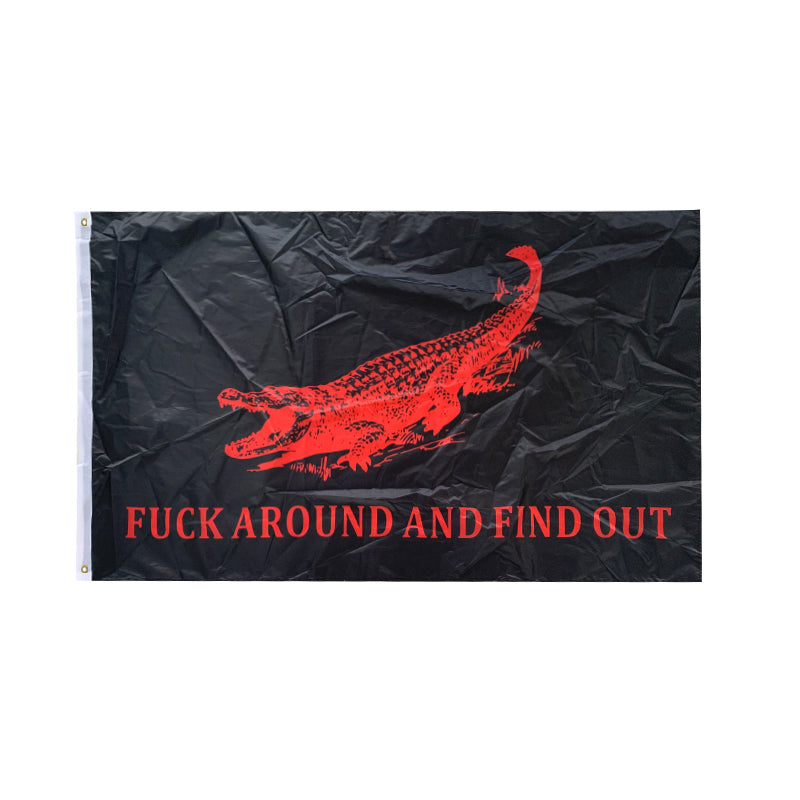 Fuck Around And Find Out Black & Red Gator 3'X5' Flag ROUGH TEX