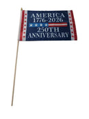 America 1776 - 2026 USA 250th Anniversary 4"x6" Desk Stick Flag Sewn Rough Tex®