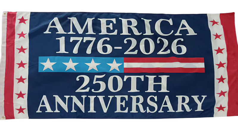 America 250 1776 2026 USA 250th Commemorative Flags Double Sided 3x5 Feet Brass Grommets Oct 7th to Oct 14th Ship Date