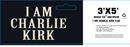 I Am Charlie Kirk 3x5 Feet Black Flags Commemorative Ships Oct. 1 2025