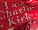 I Am Charlie Kirk 3x5 Red Flags Commemorative Ships September 30 2025