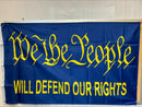 We The People Will Defend Our Rights 3'X5' Flag ROUGH TEX® 100D Navy Blue & Gold Constitutional