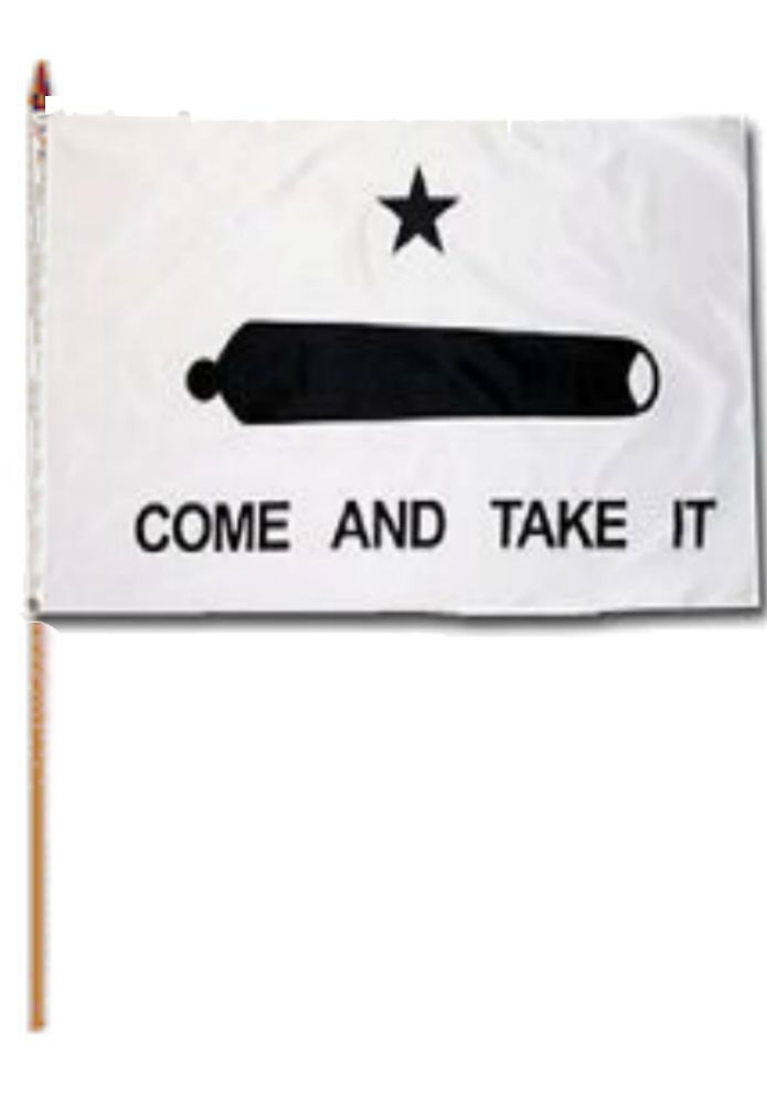 Gonzales Come and Take It Texas 12"x18" Stick Flag ROUGH TEX® 100D 30" Wooden Stick