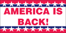 America Is Back Red White & Blue Stars Bumper Stickers Made in USA