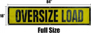 Oversized Load 18"x84" Banner 100D With 18" Tie Ropes Trucking US DOT