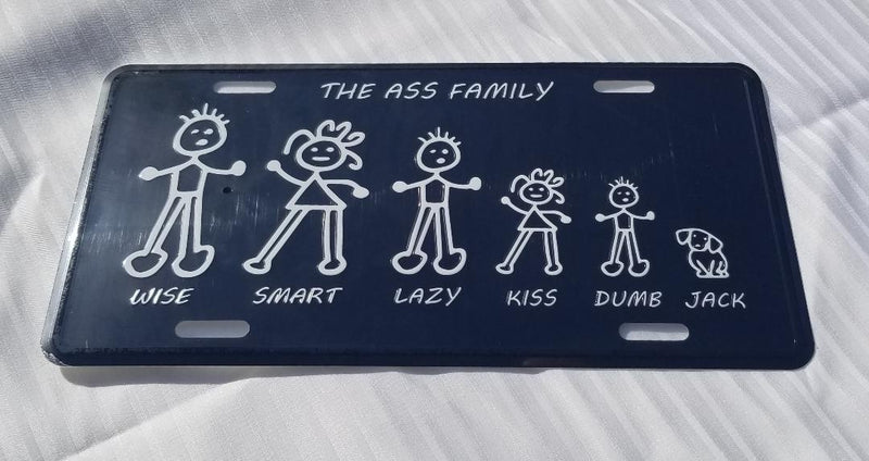 The Ass Family Embossed License Plate Aluminum Auto Tag