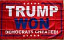 Trump Won Democrats Cheated Red 12"x18" Double Sided Flag With Grommets ROUGH TEX® 100D
