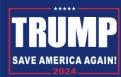 Trump Save America Again 2024 5'x8' Flag Rough Tex ® 100D