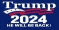 Trump 2024 He Will Be Back Wave 3'X5' Flag ROUGH TEX® 100D