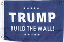 Trump Build The Wall Double Sided 12"X18" Flag -  Rough Tex® 100D