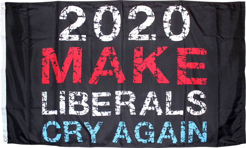 2020 Make Liberals Cry Again Double Sided 3'X5' Rough Tex ® Flag 100D