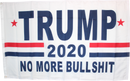 Trump No More Bullshit White 3'X5' Flag- Rough Tex® 100D