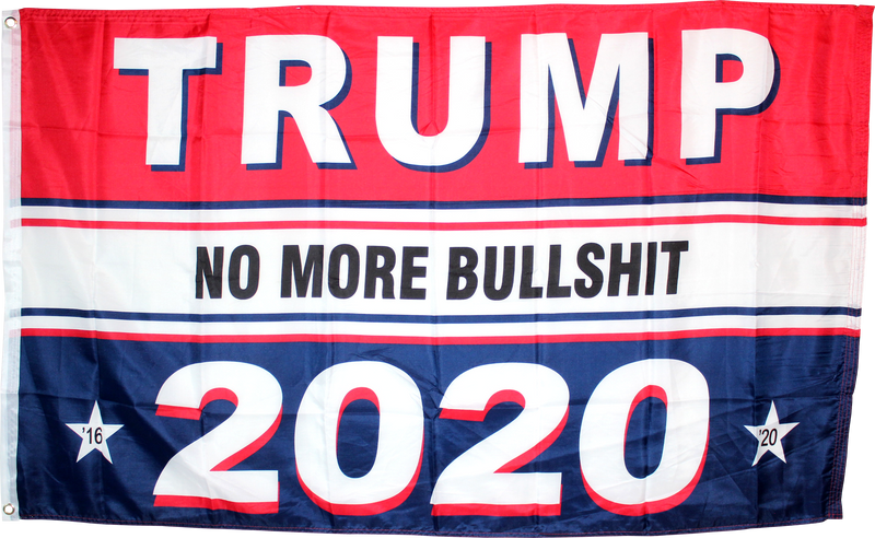 Trump 2020 No More Bullshit Red White Blue Flag- 3'X5' Rough Tex® 100D