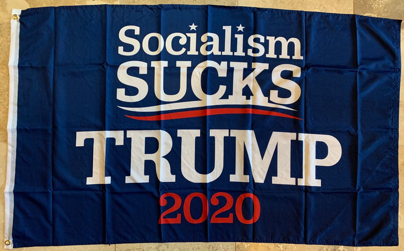 Socialism Sucks Trump 2020 Single Sided 3'X5' Flag Rough Tex ® Flags 100D