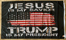 Jesus Is My Savior Trump Is My President 3'X5 Flag Double Sided Rough Tex® 100D