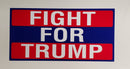 Fight For Trump Bumper Sticker