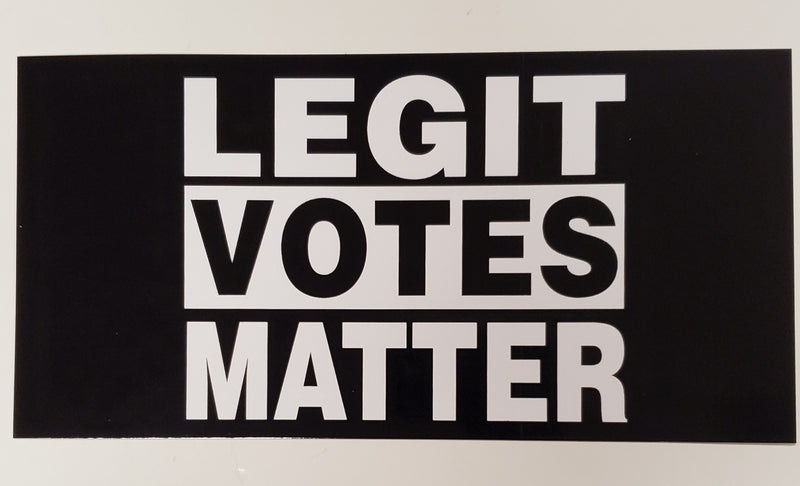 Legit Votes Matter Bumper Sticker