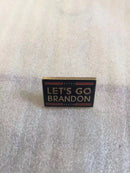 Let's Go Brandon Lapel Pin