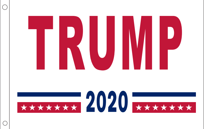 Trump 2020 white 100D 2x3 Feet Flag Rough Tex ® Large Boat Flag Or Under the USA Flag