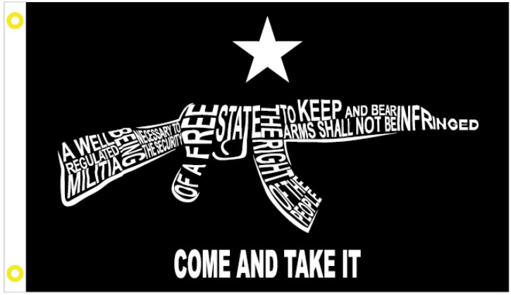 Come and Take It 2nd Amendment 3'X5' Flag Rough Tex® 100D
