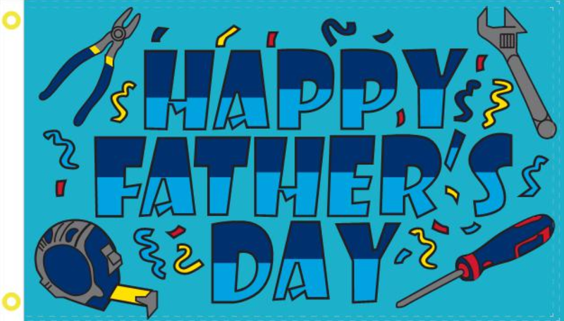 3'X5' 100D HAPPY FATHERS DAY FLAG DBL SIDED