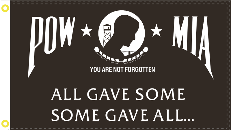 POW MIA All Gave Some Some Gave All Flag Rough Tex ® 100D 3'X5'