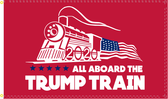 All Aboard The Trump Train Red Flag- ''12X18'' Rough Tex® 100D
