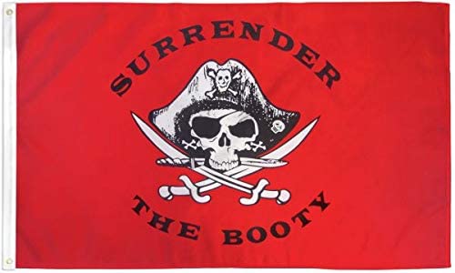 Surrender The Booty (Red) 3'X5' Flag Rough Tex® Polyester