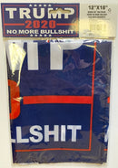Trump 2020 No More Bullshit 12"X18" Boat Flag With Grommets Rough Tex ® 68D Nylon XS