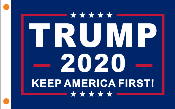 4'X6' TRUMP 2020 KEEP AMERICA FIRST! BLUE FLAG FLAG  100D ROUGH TEX ®