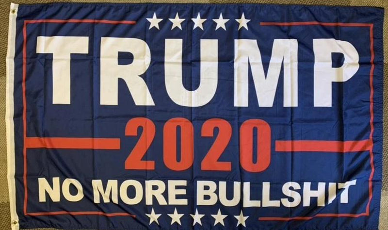 3'X5' TRUMP NO MORE BULLSHIT FLAG 100D ROUGH TEX ®