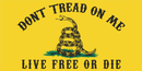 Don't Tread On Me Live Free Or Die - Bumper Sticker