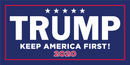 Trump Keep America First KAF 2020 - Bumper Sticker