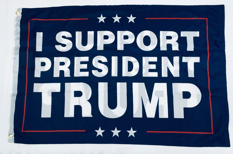 I SUPPORT PRESIDENT TRUMP DOUBLE SIDED  2'X3' Rough Tex® 100D Nylon