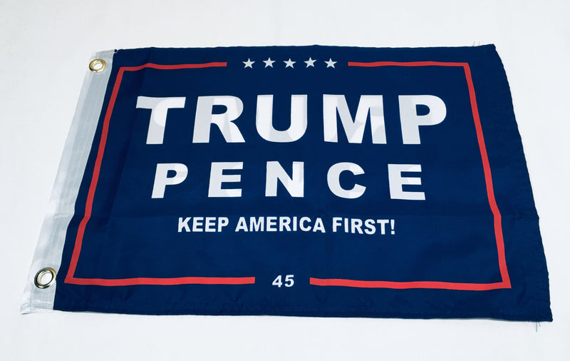 Trump Pence Keep America First KAF Double Sided Flag- 12''x18'' Rough Tex®
