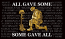 All Gave Some Some Gave All 3'x5' Nylon Flag ROUGH TEX® 68D