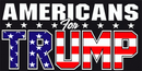 AMERICANS FOR TRUMP  Boat Flag 12x18 Inches Grommets Double Sided