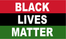 Black Lives Matter (Tri Color) 2'x3' Flag ROUGH TEX® 68D