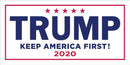 Trump Keep America First! 2020 Campaign Official Bumper Sticker