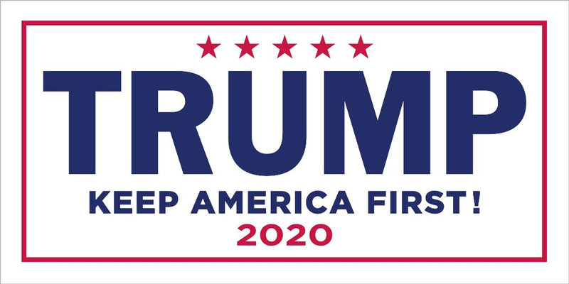 Trump Keep America First! 2020 Campaign Official Bumper Sticker