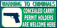 Concealed Carry Welcome Bumper Sticker