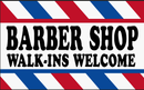 Barber Shop Walk Ins Welcome 3'X5' Flag Rough Tex® 100D