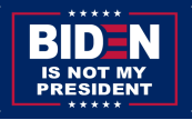 Boat Flag Biden Is Not My President 12"x18" Flag ROUGH TEX® 100D Trump