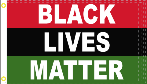 Black Lives Matter 3'X5' Double Sided Flag ROUGH TEX® 100D